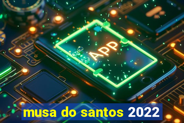 musa do santos 2022