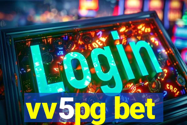 vv5pg bet