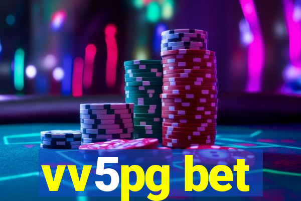 vv5pg bet