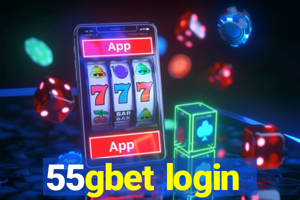 55gbet login