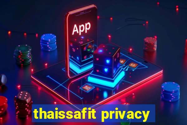 thaissafit privacy