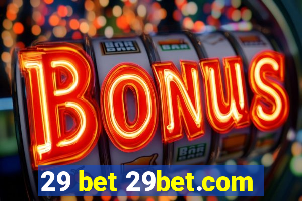 29 bet 29bet.com