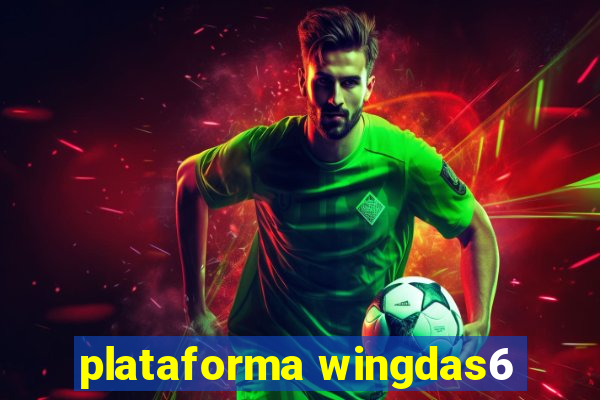 plataforma wingdas6