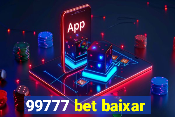 99777 bet baixar