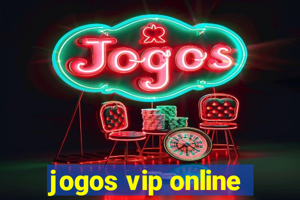 jogos vip online