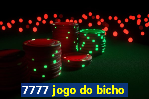 7777 jogo do bicho