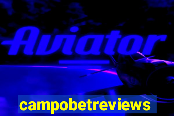 campobetreviews