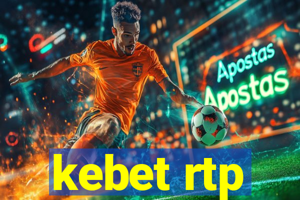 kebet rtp