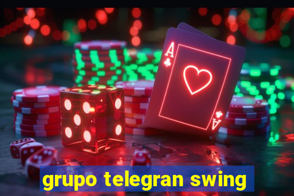 grupo telegran swing