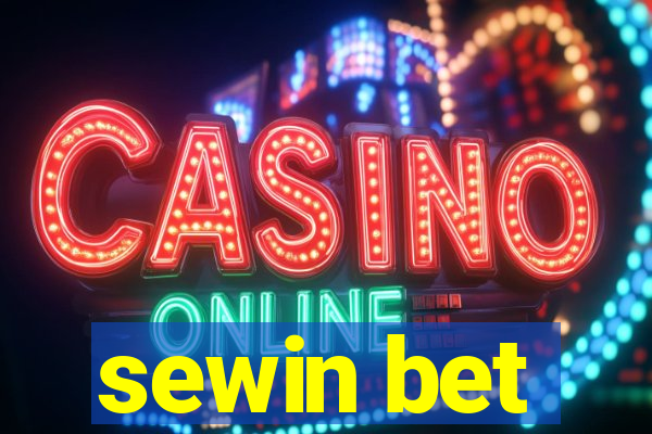 sewin bet