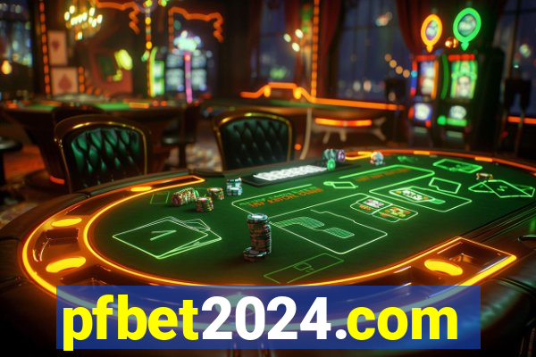 pfbet2024.com