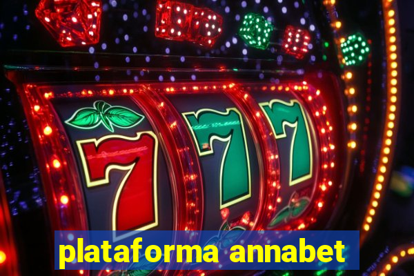 plataforma annabet