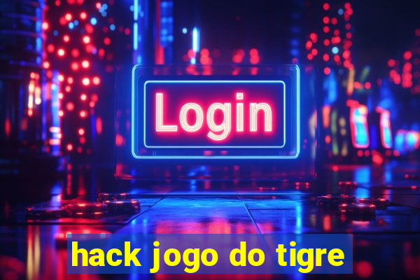 hack jogo do tigre