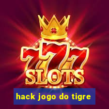 hack jogo do tigre