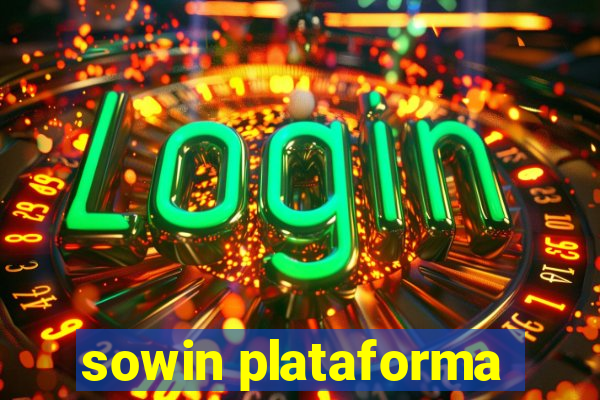 sowin plataforma