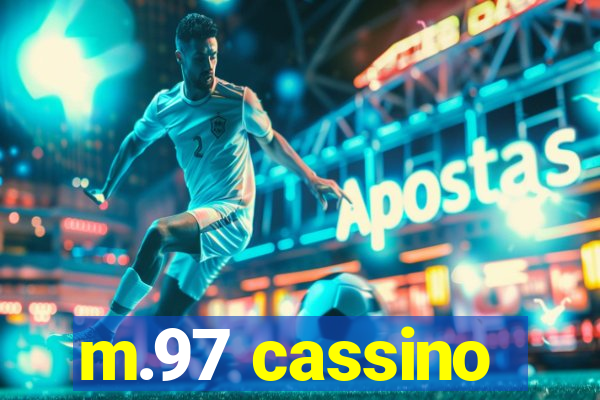 m.97 cassino