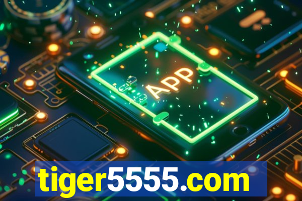 tiger5555.com