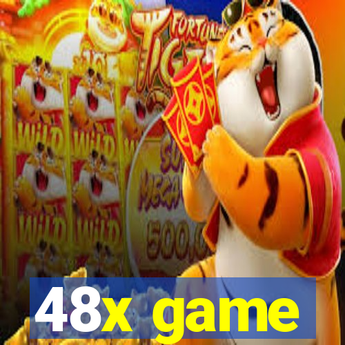 48x game