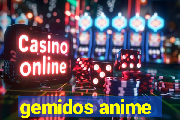 gemidos anime