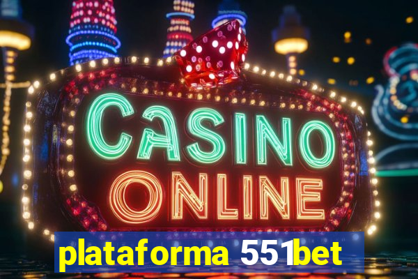 plataforma 551bet