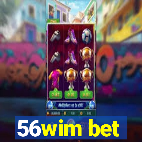 56wim bet