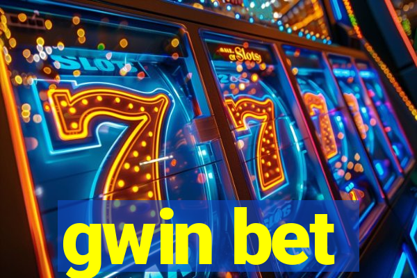 gwin bet