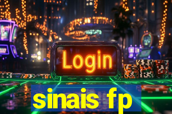 sinais fp