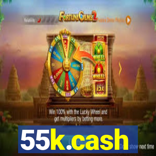 55k.cash