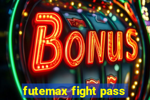 futemax fight pass