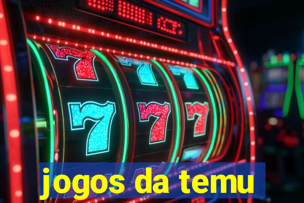 jogos da temu