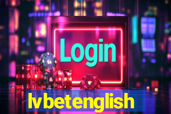 lvbetenglish