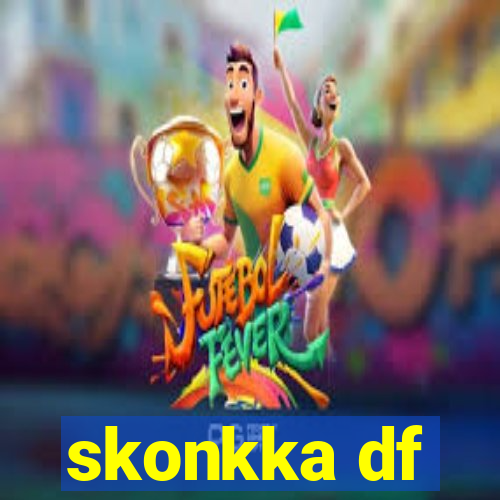 skonkka df