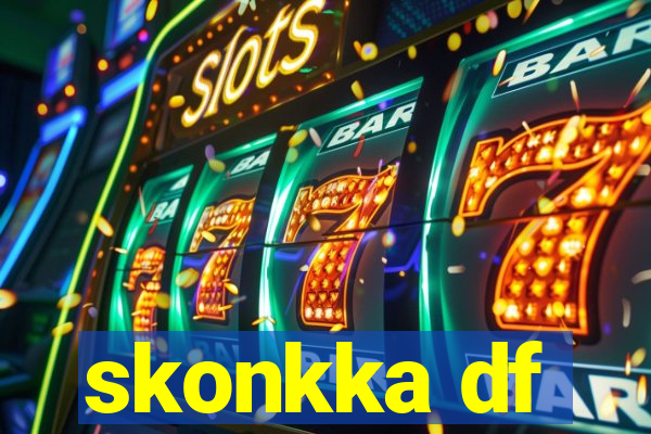 skonkka df