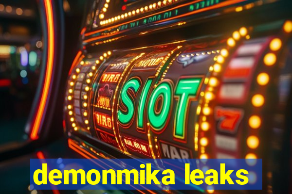 demonmika leaks