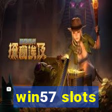 win57 slots