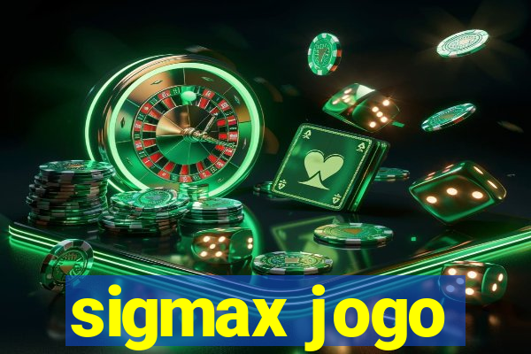 sigmax jogo