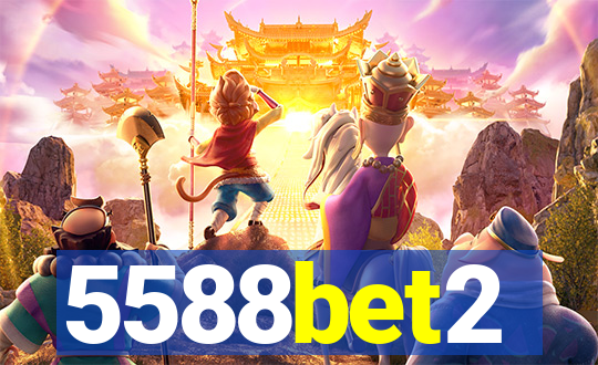 5588bet2