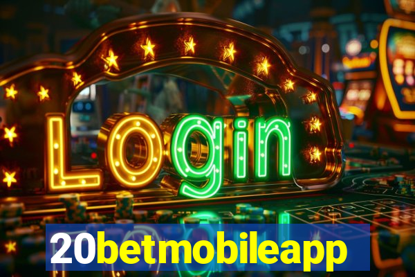 20betmobileapp