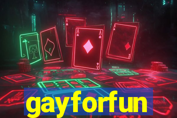 gayforfun