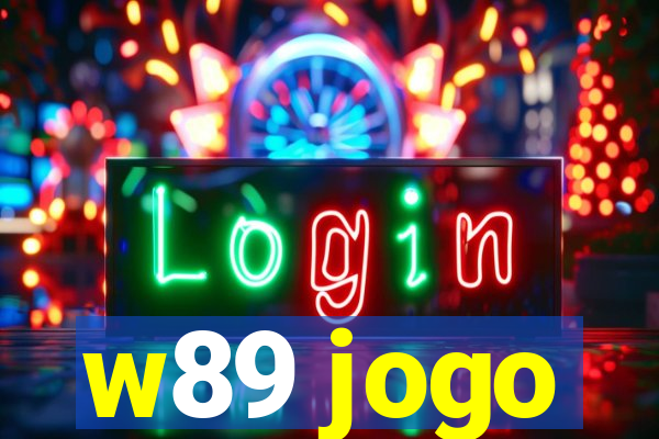 w89 jogo