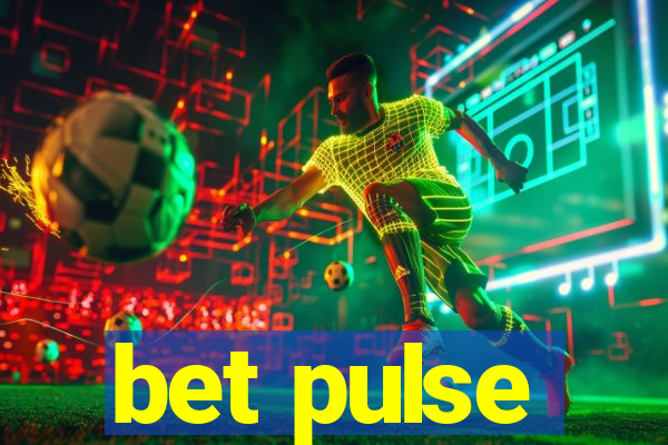 bet pulse