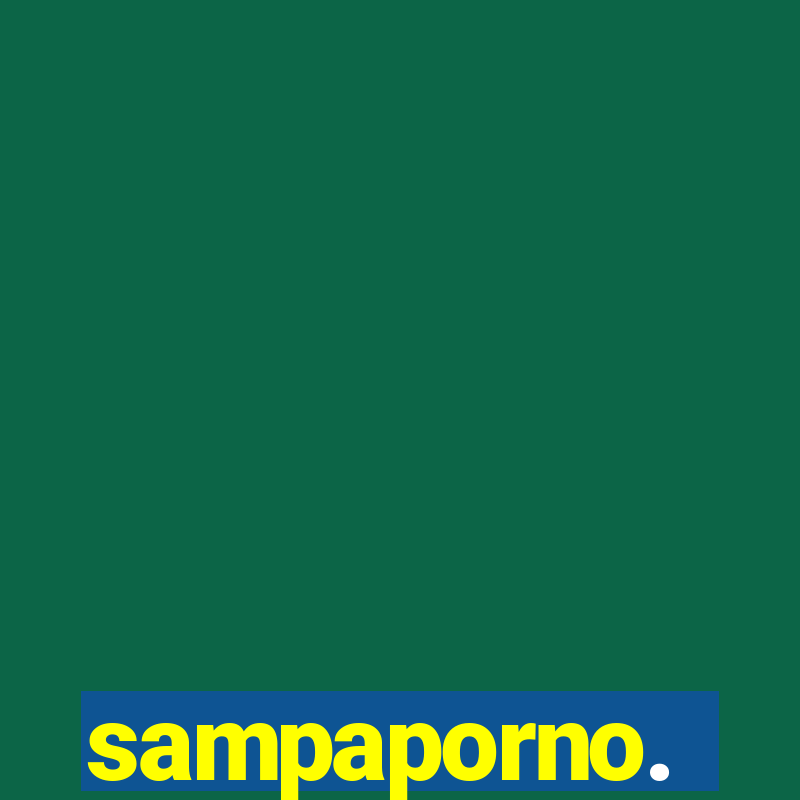 sampaporno.