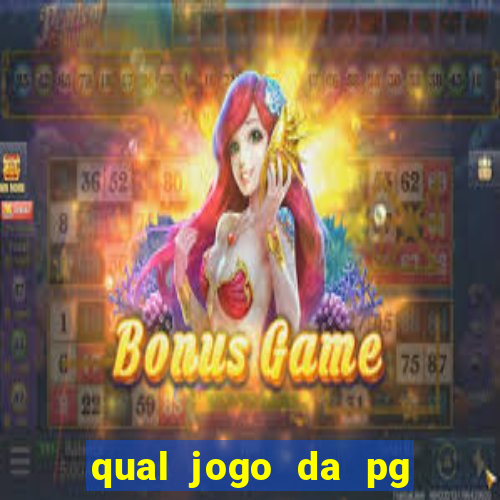 qual jogo da pg ta pagando agora