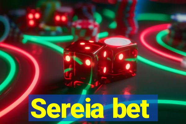 Sereia bet