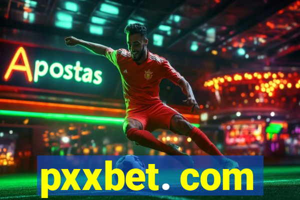 pxxbet. com