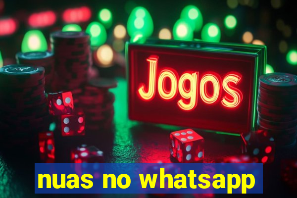 nuas no whatsapp