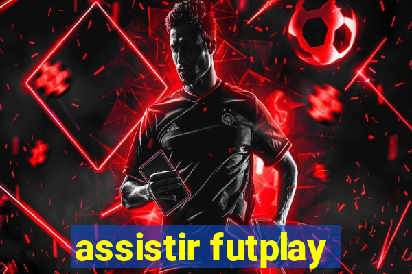 assistir futplay