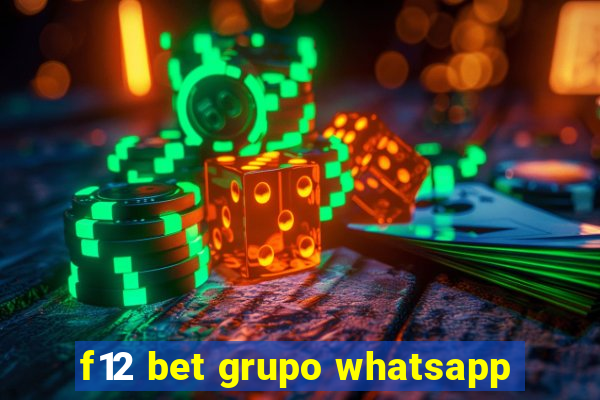 f12 bet grupo whatsapp