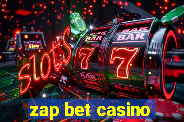 zap bet casino