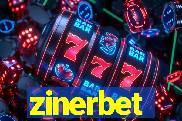 zinerbet